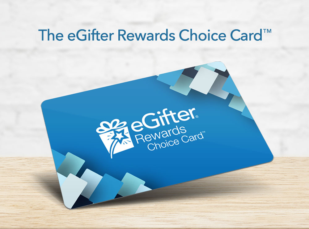 The eGifter Rewards Choice Card™